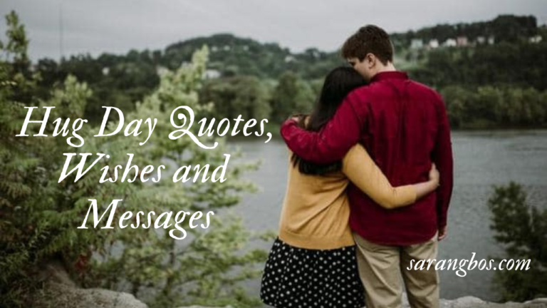 Hug Day Quotes, Wishes and Messages