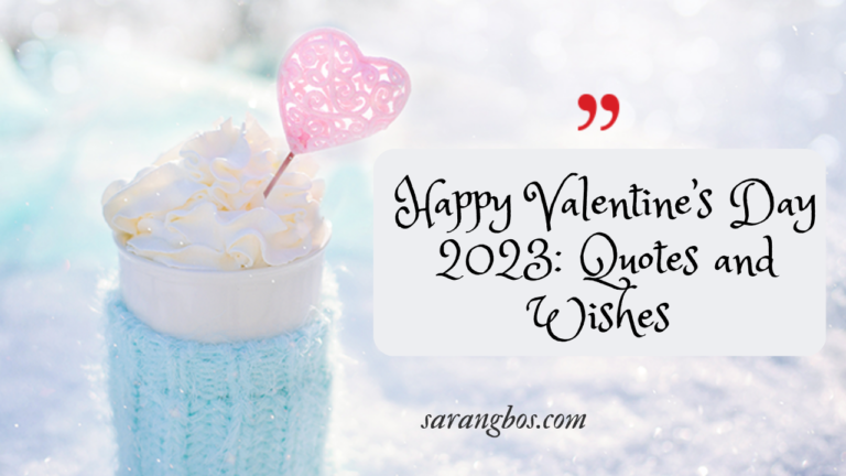 Happy Valentine’s Day 2023: Quotes and Wishes