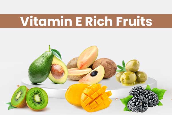 Vitamin E-rich Fruits: Unlocking a Nutrient Powerhouse for Overall Well-being