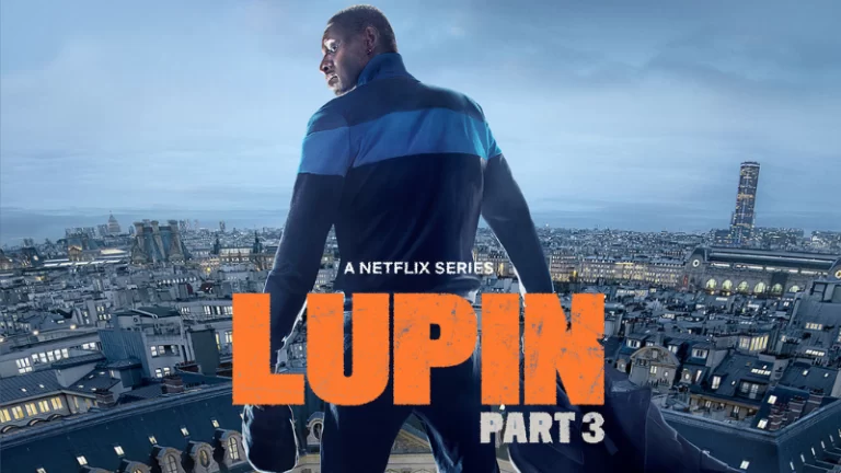 Lupin Season 3 TV Series: Release Date, Cast, Trailer and more